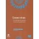 Cosas Vivas Antropologia De Objetos Sustancias Y Potencias