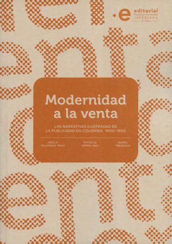 Modernidad A La Venta Las Narrativas Ilustradas De La Publicidad En Colombia 1900 1950
