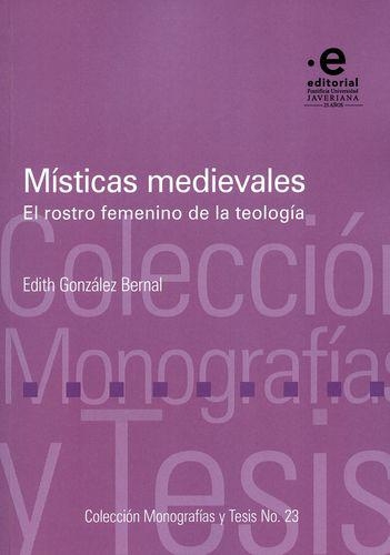 Misticas Medievales El Rostro Femenino De La Teologia