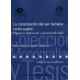 Constitucion Del Ser Humano Como Sujeto Teologia De La Liberacion Y Pensamiento Critico, La