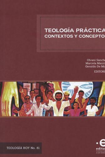 Teologia Practica Contextos Y Conceptos