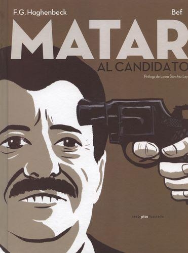 Matar Al Candidato