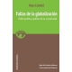 Fallas De La Globalizacion. Orden Juridico Y Politica De La A-Juridicidad