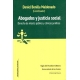 Abogados Y Justicia Social. Derecho De Interes Publico Y Clinicas Juridicas