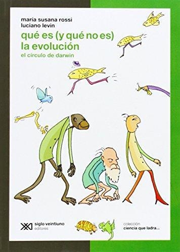 Que Es Y Que No Es La Evolucion?