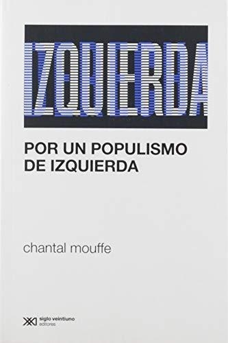 Por Un Populismo De Izquierda