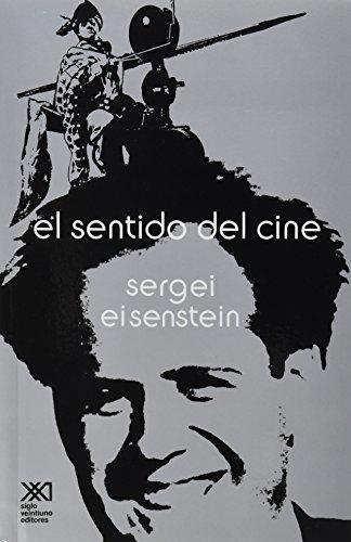 Sentido Del Cine, El