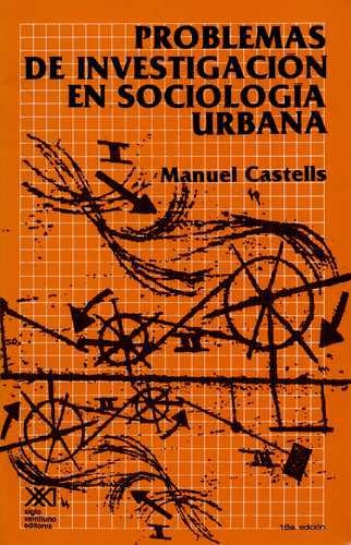 Problemas De Investigacion (16A.Ed) En Sociologia Urbana