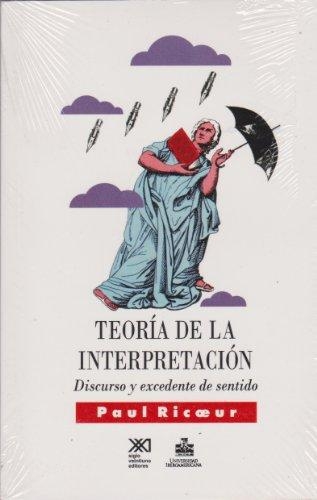 Teoria De La Interpretacion (8ª Reimp/2017) Discurso Y Excedente De Sentido