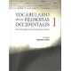 Vocabulario De Las Filosofias Occidentales (2 Tomos) Diccionario De Los Intraducibles