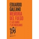 Memoria Del Fuego 2 (2ª Ed) Las Caras Y Las Mascaras