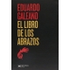 Libro De Los Abrazos (2ª Ed)(4ªreimp2018), El