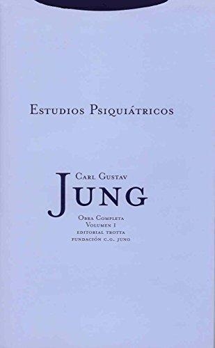 Jung 01: Estudios Psiquiatricos (L)