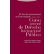 Derecho Internacional En La (4ª Ed) Encrucijada. Curso General De Derecho Internacional Publico, El