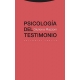 Psicologia Del Testimonio
