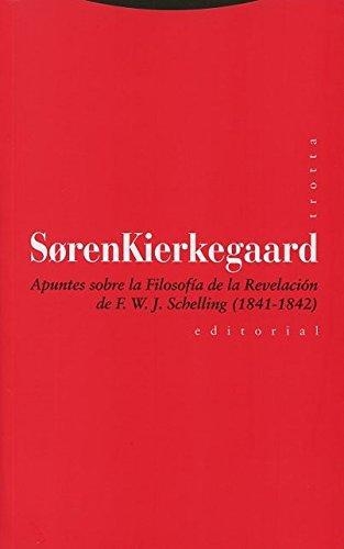 Apuntes Sobre La Filosofia De La Revelacion De F.W.J. Schelling