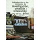 Introduccion A Los Procesos De Investigacion Creacion E Innovacion En Las Artes