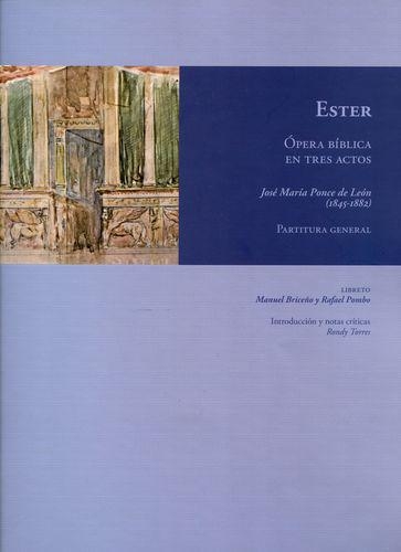 Ester Opera Biblica En Tres Actos Partitura General