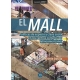 Mall Politicas De Espacio Y Clase Social En Los Centros Comerciales Latinoamericanos, El