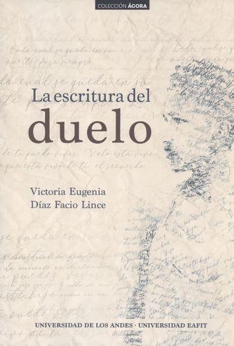 Escritura Del Duelo, La