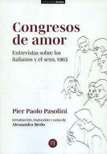 Congresos De Amor Entrevistas Sobre Los Italianos Y El Sexo 1963