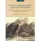 Esclavos E Indigenas Realistas En La Era De La Revolucion, 1780/1825