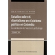 Obra De Francisco Leal Buitrago (T.Iii) Estudios Sobre El Clientelismo En El Sistema Politico En Colombia