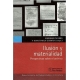 Ilusion Y Materialidad Perspectivas Sobre El Archivo