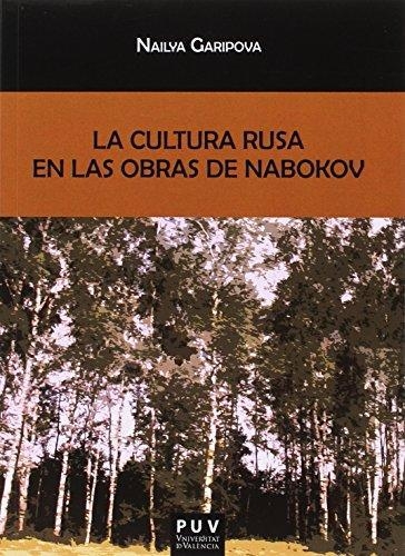 Cultura Rusa En Las Obras De Nabokov, La