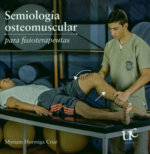 Semiologia Osteomuscular Para Fisioterapeutas