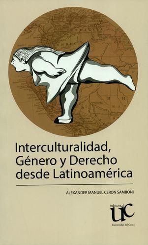 Interculturalidad Genero Y Derecho Desde Latinoamerica