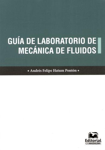 Guia De Laboratorio De Mecanica De Fluidos