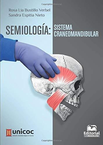 Semiologia Sistema Craneomandibular