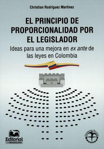 Principio De Proporcionalidad Por El Legislador, El