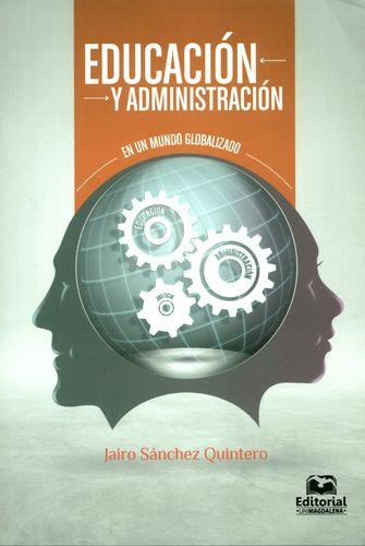 Educacion Y Administracion En Un Mundo Globalizado