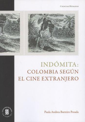 Indomita Colombia Segun El Cine Extranjero