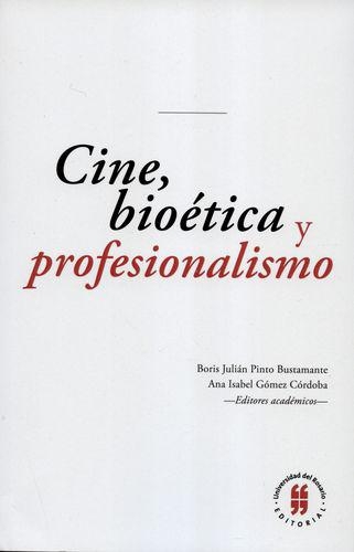 Cine Bioetica Y Profesionalismo