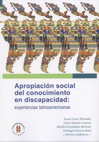 Apropiacion Social Del Conocimiento En Discapacidad Experiencias Latinoamericanas