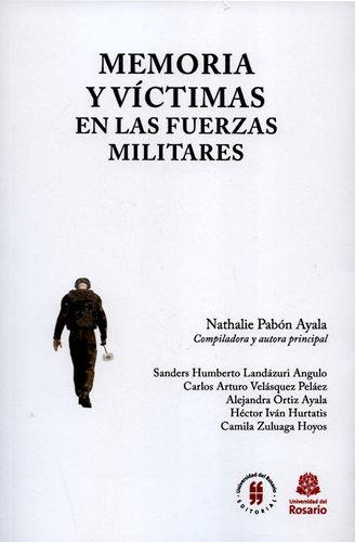 Memoria Y Victimas En Las Fuerzas Militares