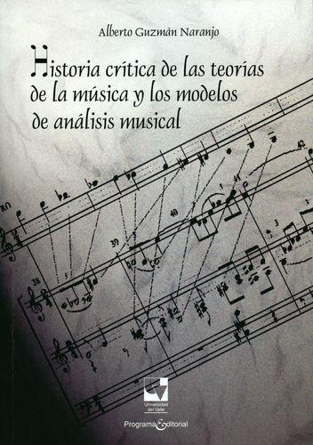 Historia Critica De Las Teorias De La Musica Y Los Modelos De Analisis Musical