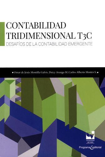 Contabilidad Tridimensional T3C. Desafios De La Contabilidad Emergente