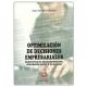 Optimizacion De Decisiones Empresariales. Principios De Descomposicion, Jerarquizacion Y Dualidad