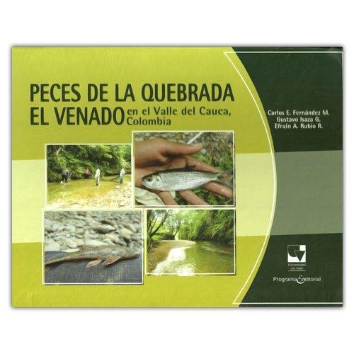 Peces De La Quebrada El Venado En El Valle Del Cauca Colombia