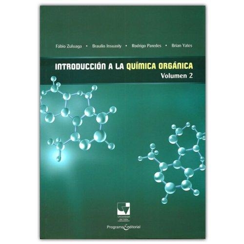 Introduccion A La Quimica Organica Vol. Ii