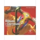 Ritual Y Carnaval (+Cd) Sincretismo En El Carnaval De Barranquilla