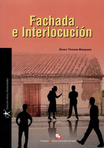 Fachada E Interlocucion