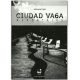 Ciudad Vaga Reportajes
