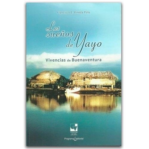 Sueños De Yayo, Los