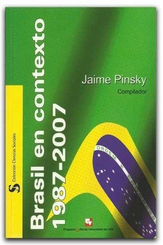 Brasil En Contexto 1987-2007