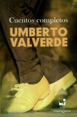 Cuentos Completos Umberto Valverde